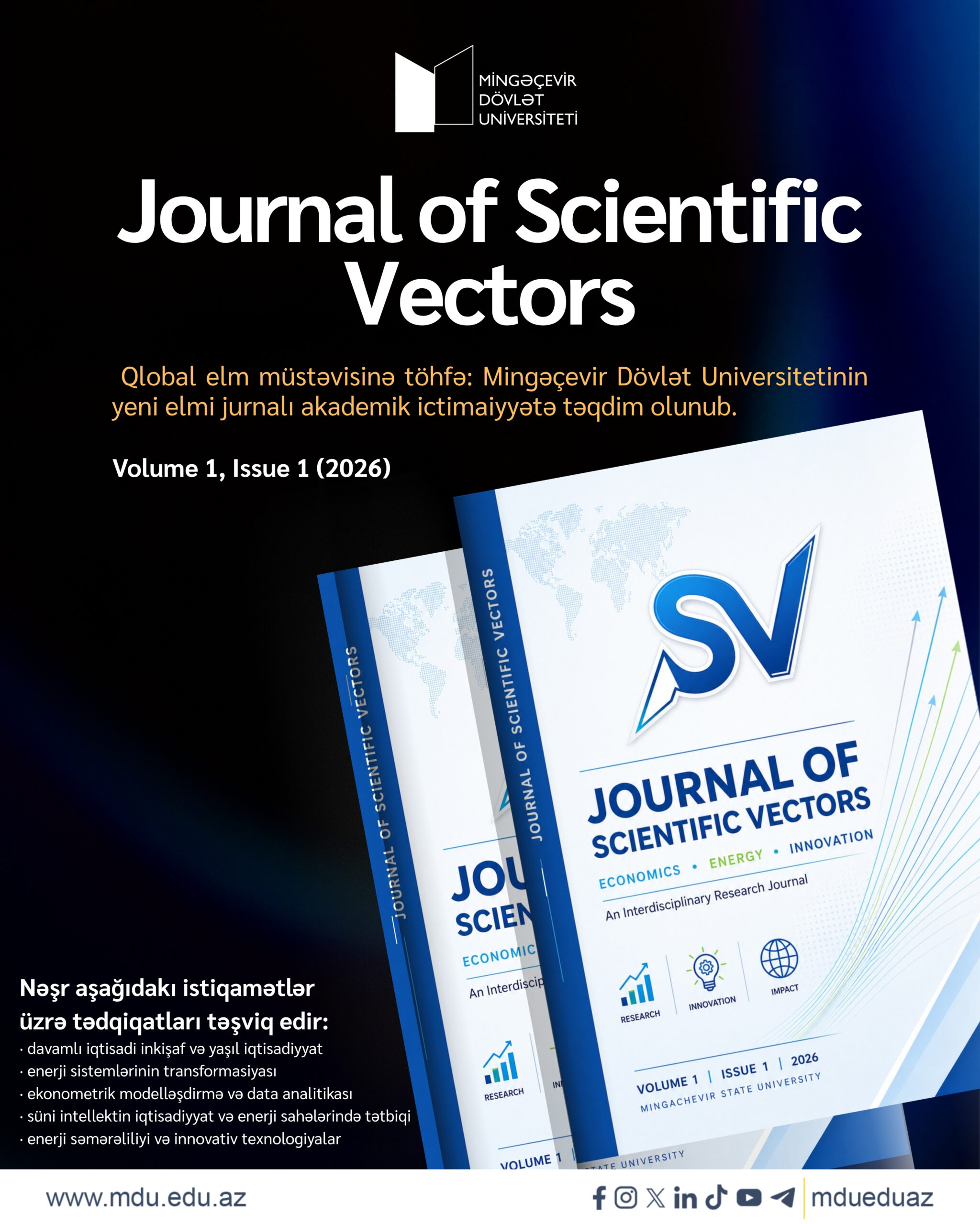 Read more about the article Contribution to the Global Scientific Arena: Mingachevir State University’s “Journal of Scientific Vectors” Presented to the Academic Community